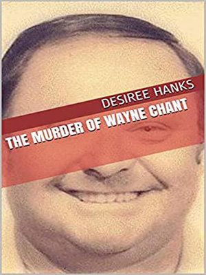 cover image of The Murder of Wayne Chant